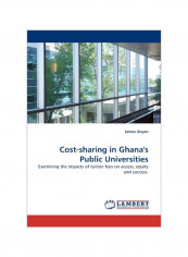 Cost-Sharing In Ghana's Public Universities Paperback