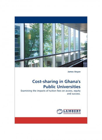Cost-Sharing In Ghana's Public Universities Paperback