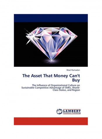 The Asset That Money Can't Buy Paperback