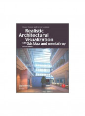 Realistic Architectural Visualization With 3ds Max And Mental Ray Paperback English by Jamie Cardoso - 1/Feb/10