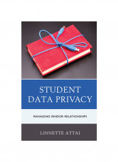 Student Data Privacy: Managing Vendor Relationships Hardcover
