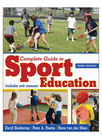 Complete Guide To Sport Education Paperback 3rd Edition