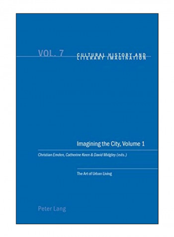 Imagining The City, Volume 1 Paperback 1st Edition