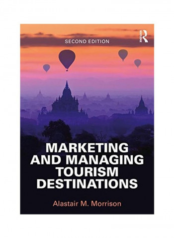 Marketing And Managing Tourism Destinations Paperback