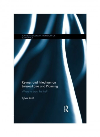 Keynes And Friedman On Laissez-Faire And Planning Paperback