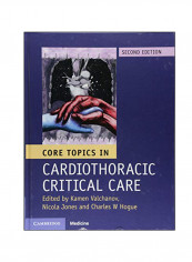 Core Topics In Cardiothoracic Critical Care Hardcover