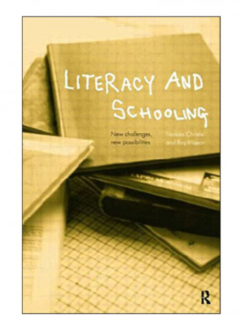 Literacy And Schooling Paperback 1st Edition
