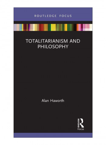 Totalitarianism And Philosophy Hardcover