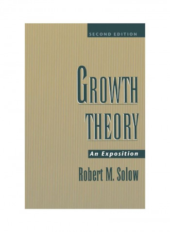 Growth Theory: An Exposition, 2nd Edition Paperback