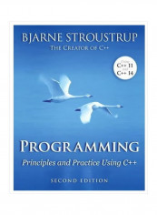 Programming: Principles And Practice Using C++ Paperback