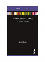 Management Gurus: A Research Overview Hardcover