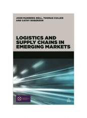 Logistics And Supply Chains In Emerging Markets Paperback
