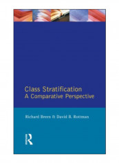Class Stratification Paperback 1st Edition reviews Class Stratification Paperback 1st Edition