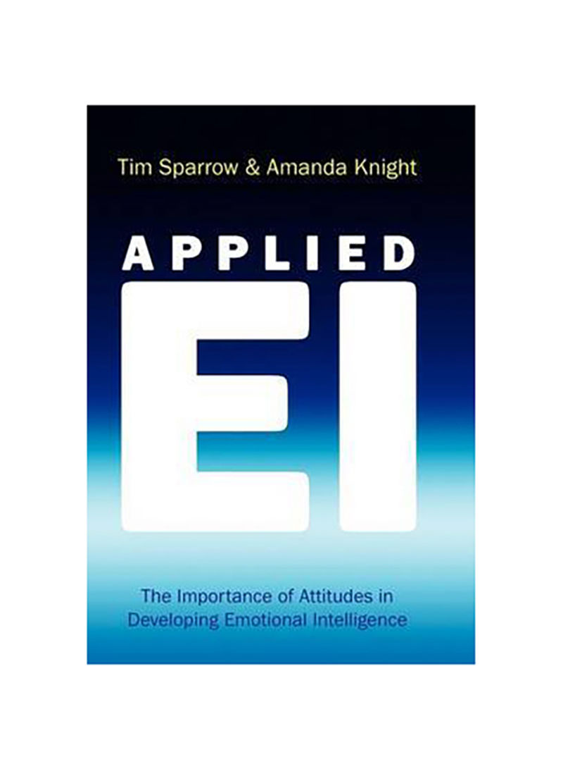 Applied Emotional Intelligence - Hardcover