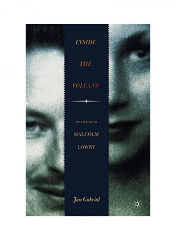 Inside The Volcano: My Life With Malcolm Lowry Paperback English by Na Na