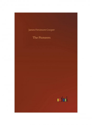 The Pioneers Hardcover