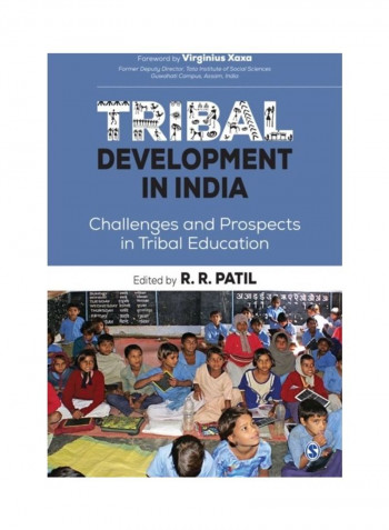 Tribal Development In India: Challenges And Prospects In Tribal Education Hardcover