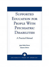 Supported Education For People With Psychiatric Disabilities Paperback
