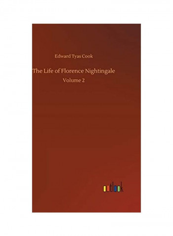 The Life Of Florence Nightingale Hardcover English by Edward Tyas Cook