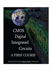 CMOS Digital Integrated Circuits: A First Course Hardcover