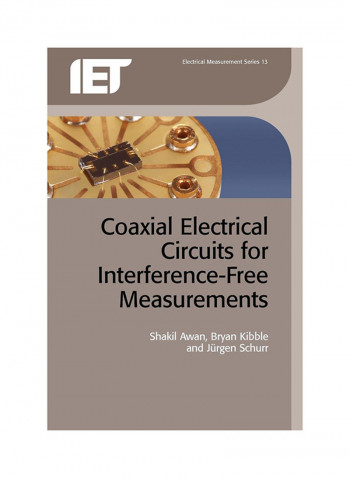 Coaxial Electrical Circuits For Interference-Free Measurements Paperback