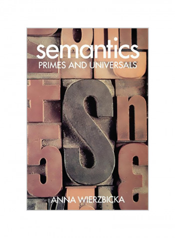 Semantics ' Primes and Universals ' Paperback