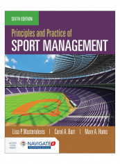 Principles And Practice Of Sport Management Paperback 6th Revised Edition