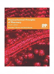 Physicochemical Principles Of Pharmacy Paperback 4th Revised edition