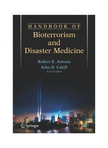 Handbook of Bioterrorism and Disaster Medicine Paperback English by Robert Antosia