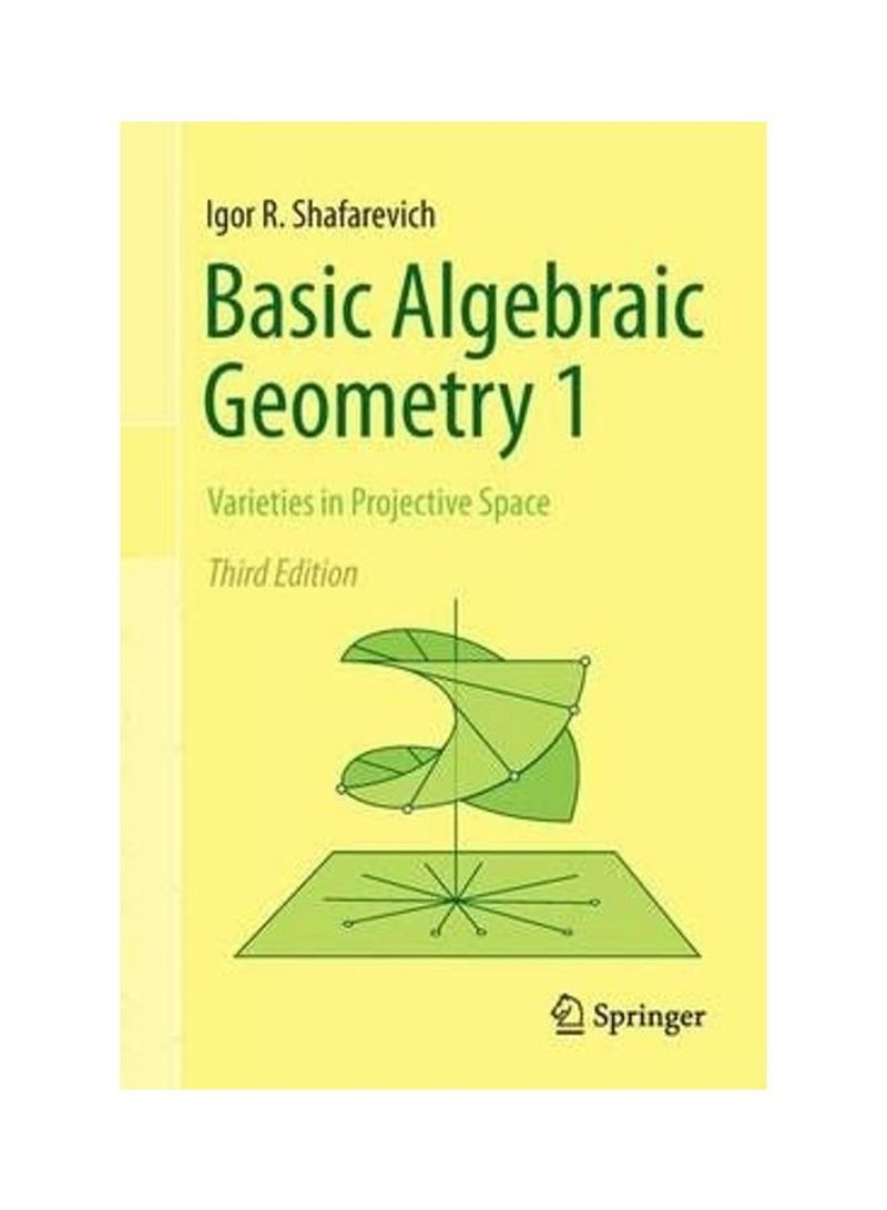 Basic Algebraic Geometry 1 Hardcover English by Igor R. Shafarevich