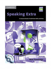 Speaking Extra: A Resource Book of Multi-Level Skills Activities [With CD] Paperback