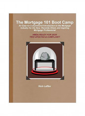 The Mortgage 101 Boot Camp Paperback English by Rich Leffler - 26 Jan 2020