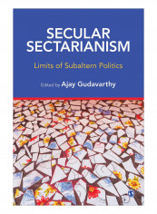 Secular Sectarianism Hardcover First Edition