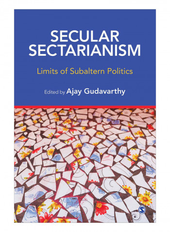 Secular Sectarianism Hardcover First Edition