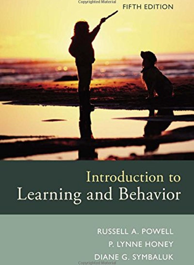 Introduction to Learning and Behavior - Paperback 5th Revised Edition