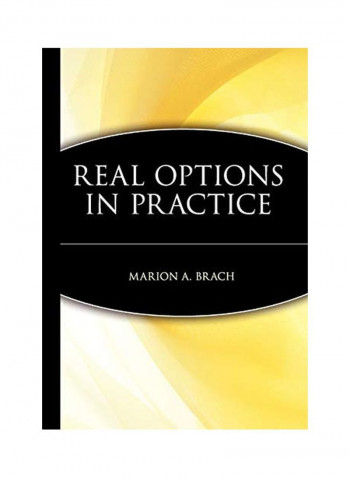 Real Options In Practice Hardcover