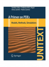 A Primer On PDEs: Models, Methods, Simulations Paperback English by Sandro Salsa