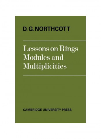 Lessons On Rings, Modules And Multiplicities Paperback