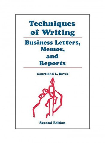 Techniques Of Writing: Business Letters, Memos, And Reports Paperback 2