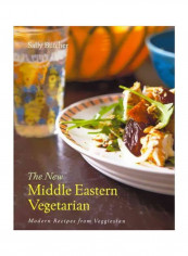 The New Middle Eastern Vegetarian : Modern Recipes From Veggiestan Hardcover
