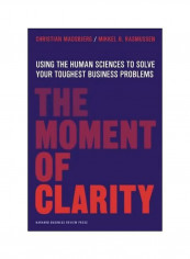 The Moment Of Clarity Hardcover