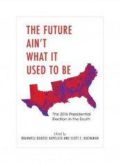 The Future Ain't What It Used To Be Paperback