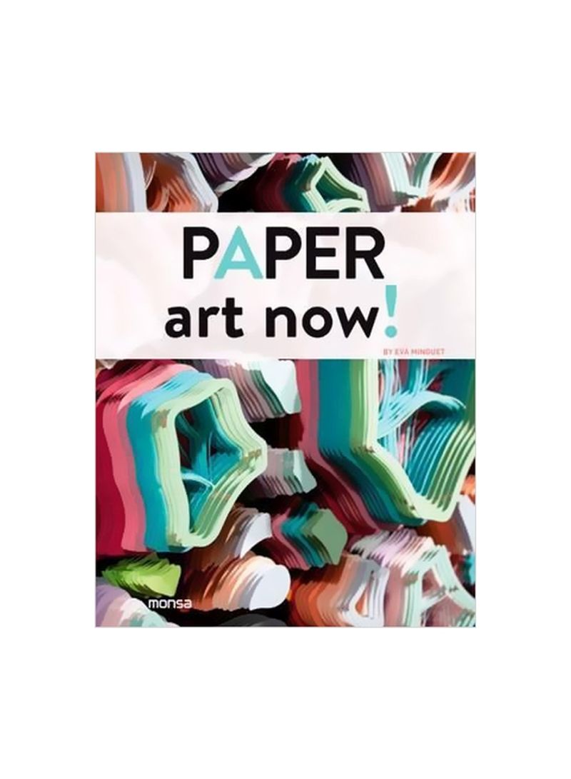 Paper Art Now! Hardcover