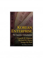 Korean Enterprise: The Quest For Globalization Hardcover