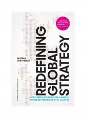 Redefining Global Strategy, With A New Preface Hardcover