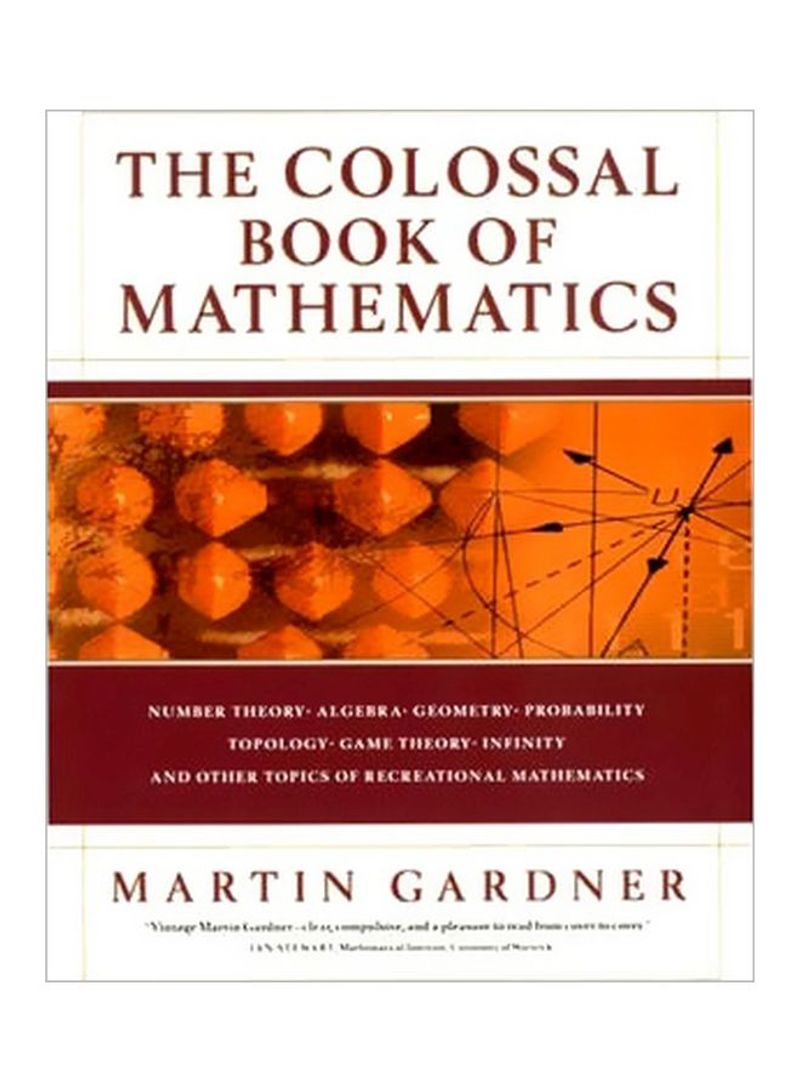 The Colossal Book Of Mathematics Hardcover