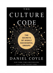 The Culture Code: The Secrets Of Highly Successful Groups Audio Book