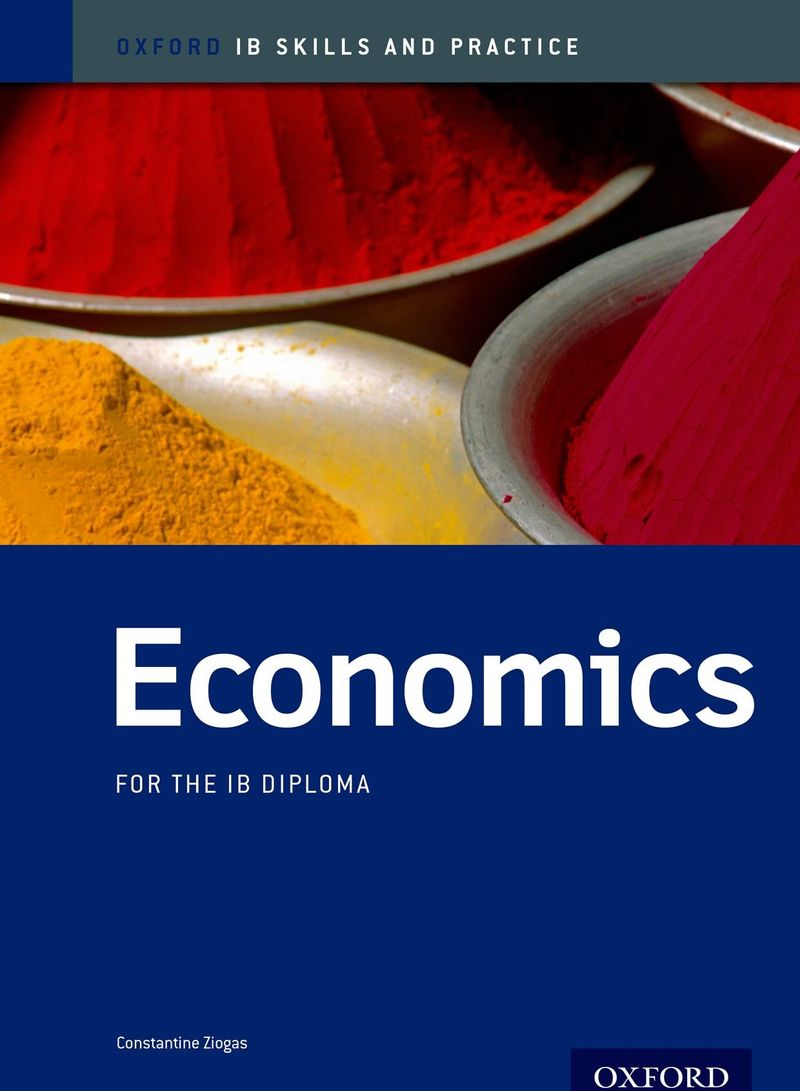 IB Economics: Skills And Practice: For The IB Diploma - Paperback