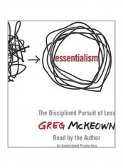 Essentialism : The Disciplined Pursuit Of Less Audio Book English by Greg McKeown - 15/Apr/14