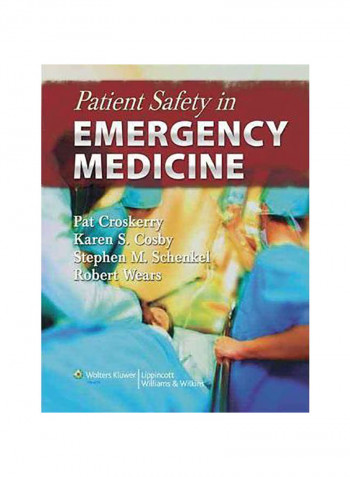 Patient Safety In Emergency Medicine Hardcover